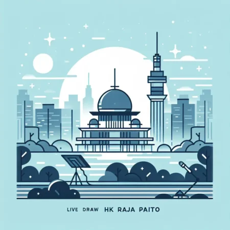 Live Draw HK Raja Paito